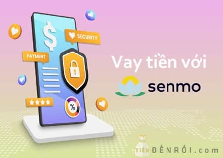Senmo giúp khách hàng tiếp cận nhanh chóng các dịch vụ tín dụng với thủ tục đơn giản