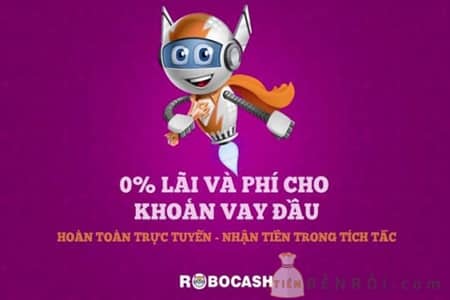 App vay tiền Robocash 0% lãi và phí ngay từ khoản vay đầu tiên
